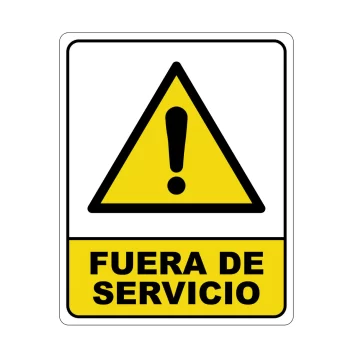 Fuera de Servicio, Señalamiento Letrero