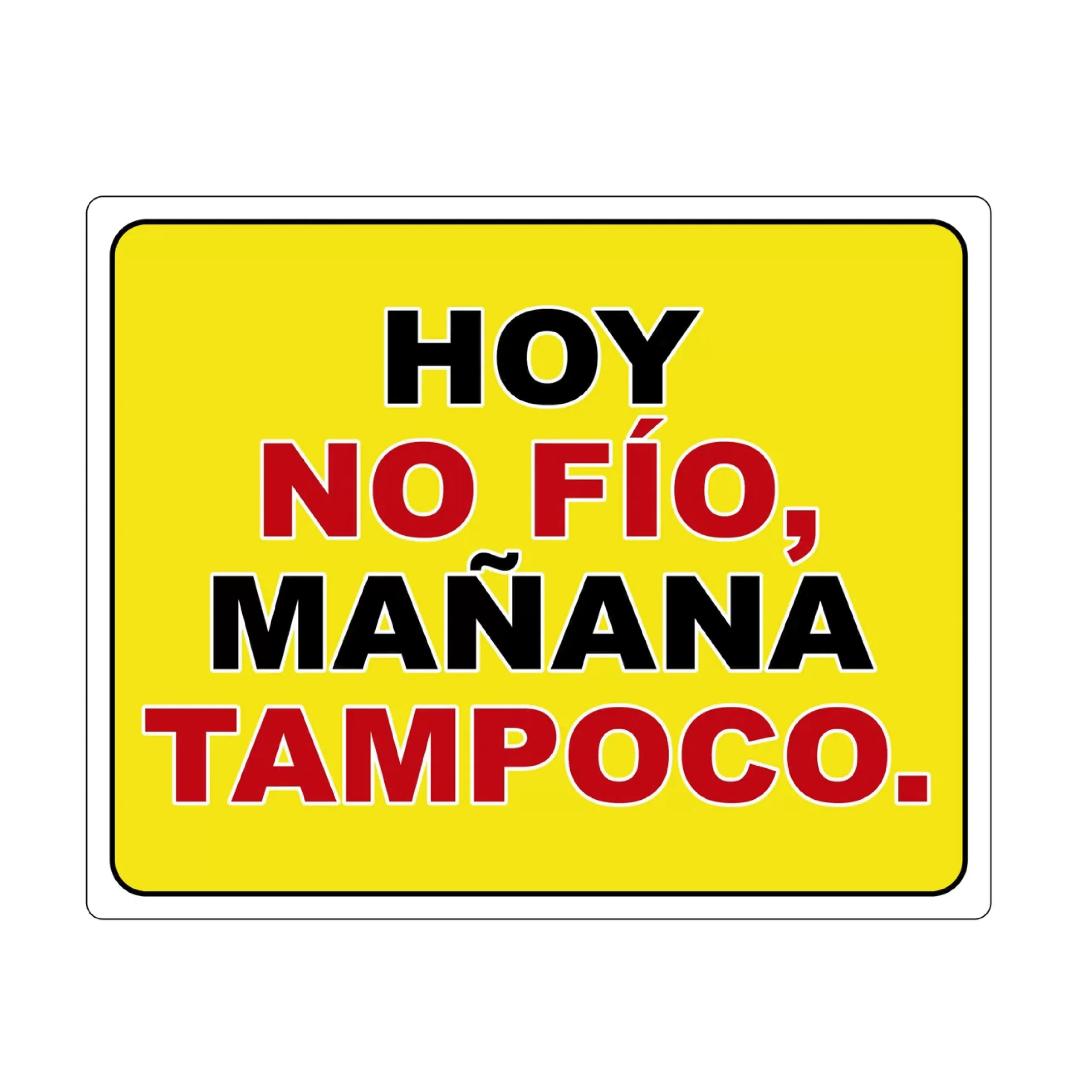 hoy_no_fio_mañana_tampoco_señalización_1