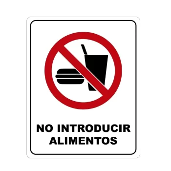 No Introducir Alimentos, Señalamiento Letrero